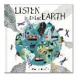 Click here for more information about Listen to the Earth